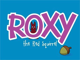 Roxy the Red Squirrel - Children's book / short story