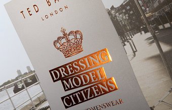 Ted Baker; Dressing Model Citizens