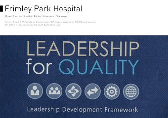 Frimley Park Hospital – Leadership Campaign