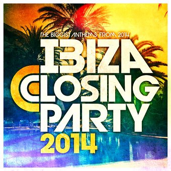 Ibiza Closing Party
