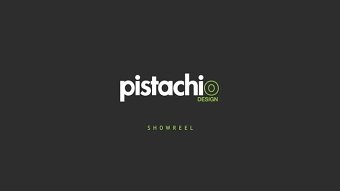 Pistachio Showreel