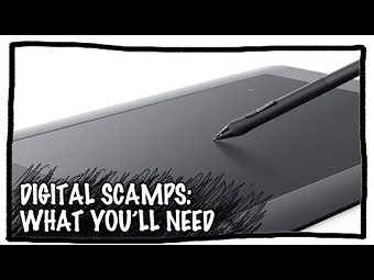 Digital Scamping 'What You'll Need'