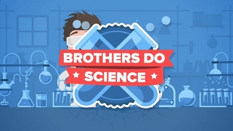 Brothers Do Science Intro