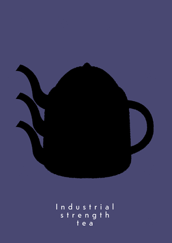 Industrial strength tea