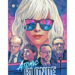 'Atomic Blonde' artwork for Universal Pictures