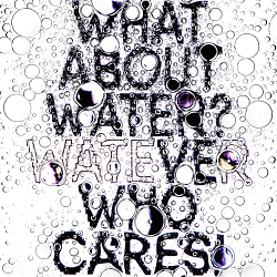 What about water?