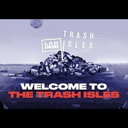 Trash Isles