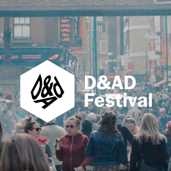 D&AD Festival 2019