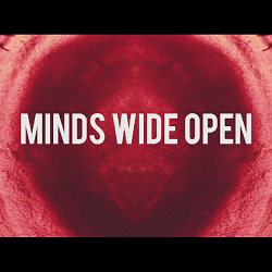 Minds Wide Open Documentary