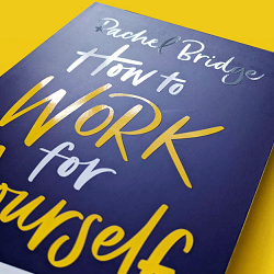 How to Work for Yourself