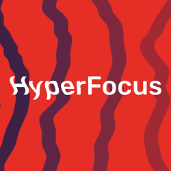 HyperFocus - Tackling ADHD stigma.