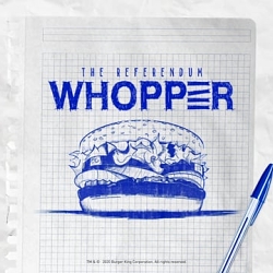 The Referendum Whopper