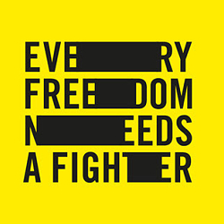 EVERY FREEDOM NEEDS A FIGHTER