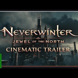 Neverwinter: Jewel of the North Trailer