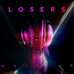 LOSERS ‘Wake Up’ [Music Video]