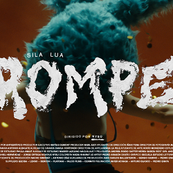 Sila Lua | Rompe | Chose