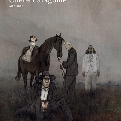 Chère Patagonie, a book by Jorge González