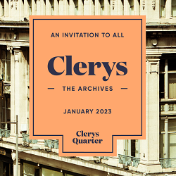 Clerys: The Archives