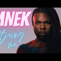 MNEK- Being me