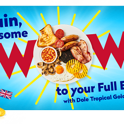 Dole Sunshine Company: Add Some Wow To Your Full English