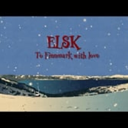 ELSK - To Finnmark with love.