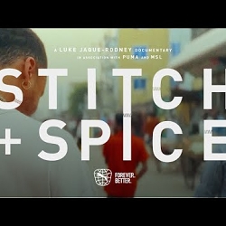 Stitch and Spice | A documentary by Luke Jaque-Rodney | Voices of a RE:GENERATION