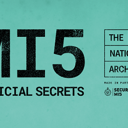 MI5: Official Secrets at The National Archives