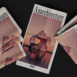 ANARCHITECTURE