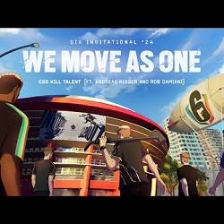 We Move As One - Six Invitational Theme Song