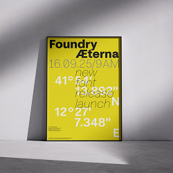 Introducing Foundry Æterna, a new expansive Neo-Grotesk typeface
