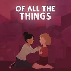 Of All The Things