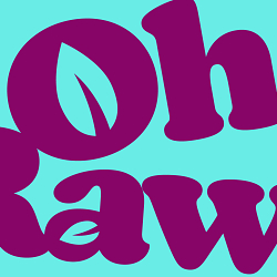 Oh Raw! Uncompromisingly Raw – Unmistakably Delicious