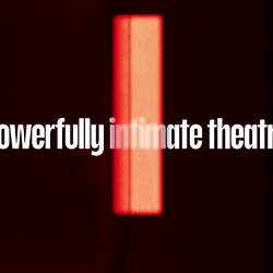 Donmar — Powerfully Intimate Theatre