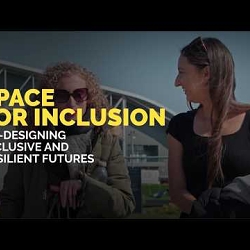 Space for Inclusion | Co-Designing inclusive and resilient futures