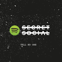 SPOTIFY - SECRET SOCIAL