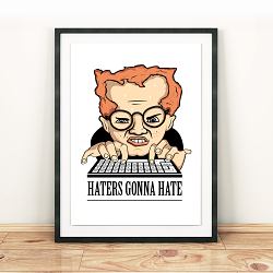 Haters Gonna Hate Illustration