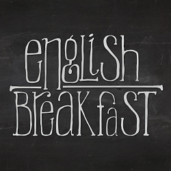 Typography English Breakfast