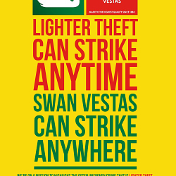 Swan Vestas 'Nobody Steals Your Matches'