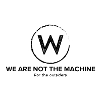 We Are Not The Machine