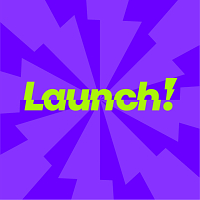 Launch