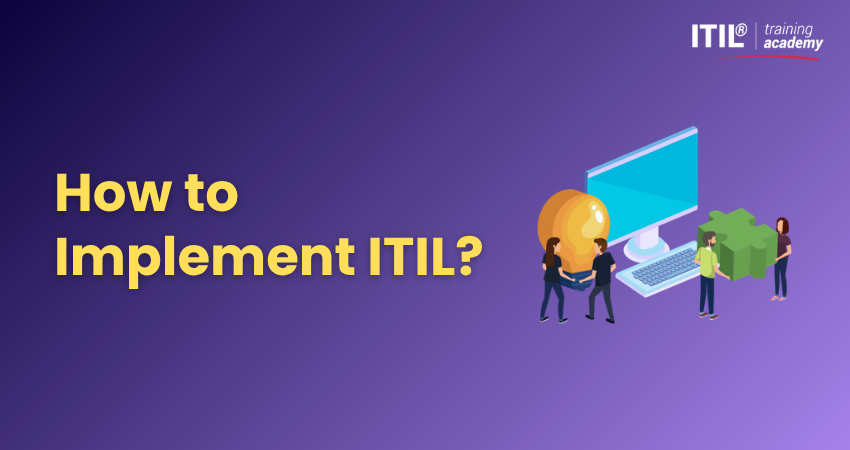 How to Implement ITIL
