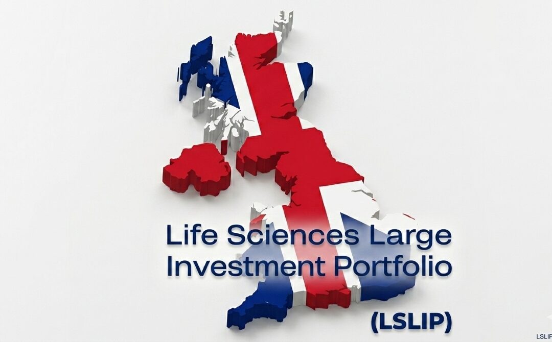 UK Government’s LSLIP: A New Era for British Life Science