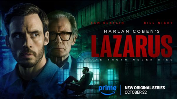 Promo image for Prime Video series, Lazarus. Two men, one behind the other, and the words 'Harlan Coben's Lazarus' in red.
