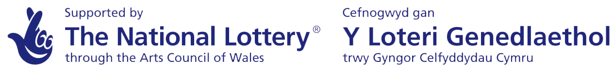 Support by The National Lottery through the Arts Council of Wales