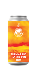 Wanna Go To The Sun