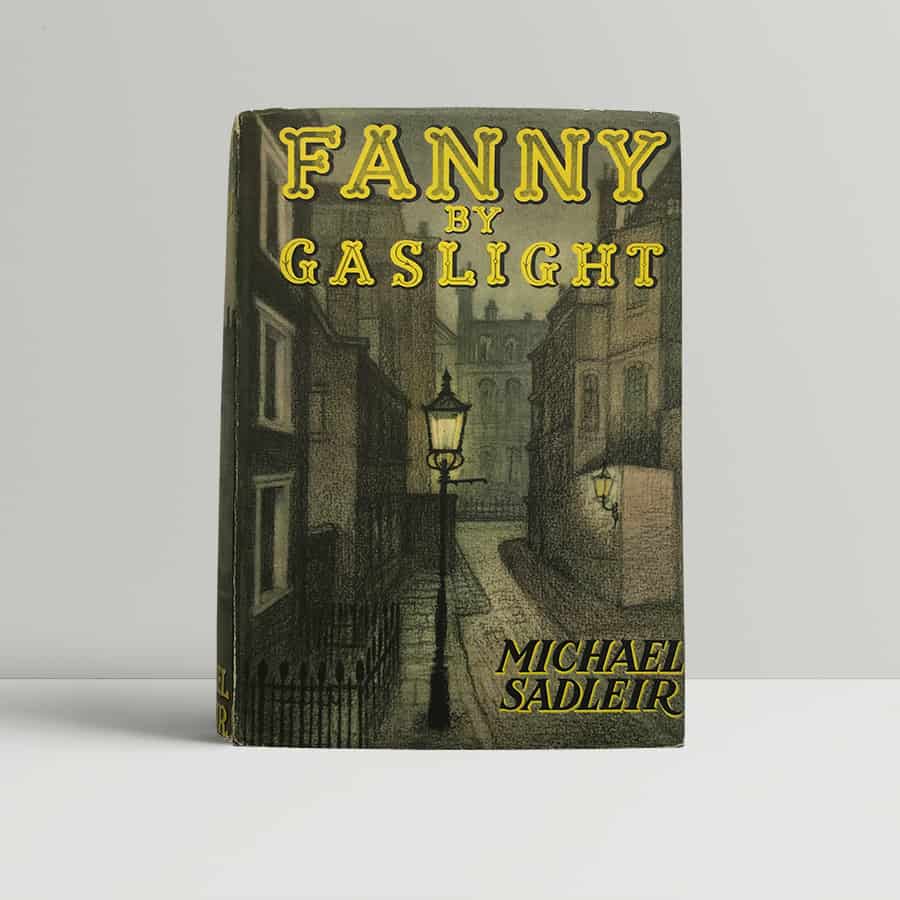 michael sasleir fanny by gaslight first edition1