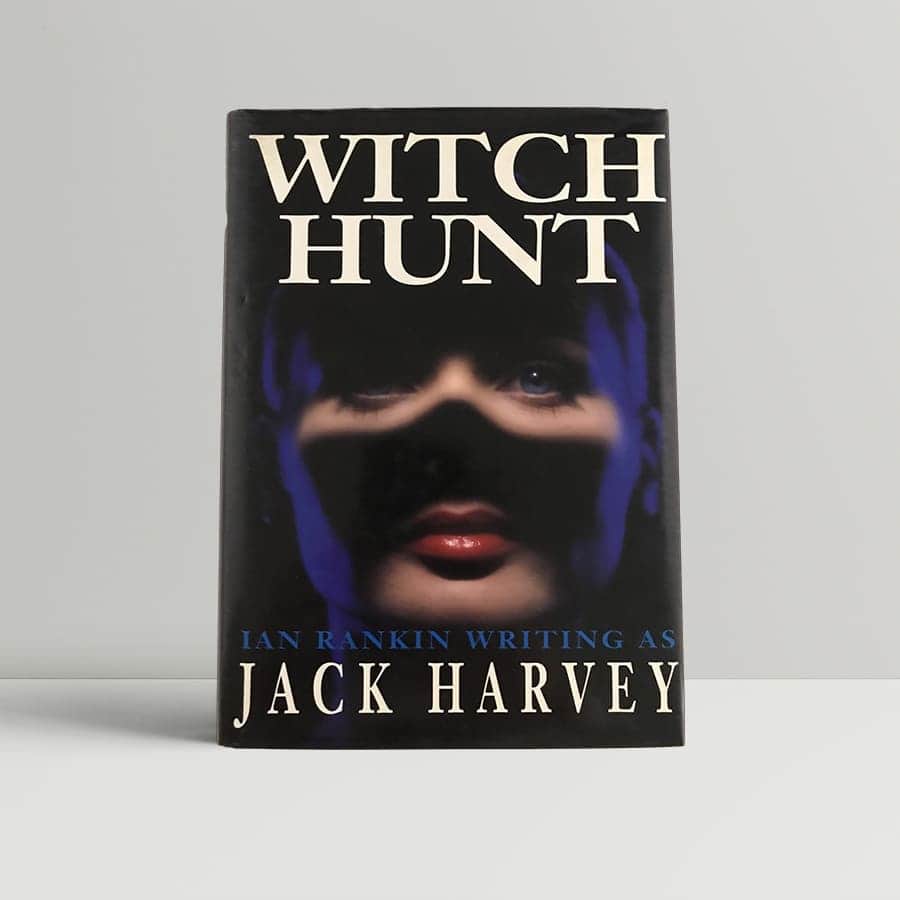 harvey jack ian rankin witch hunt first uk edition