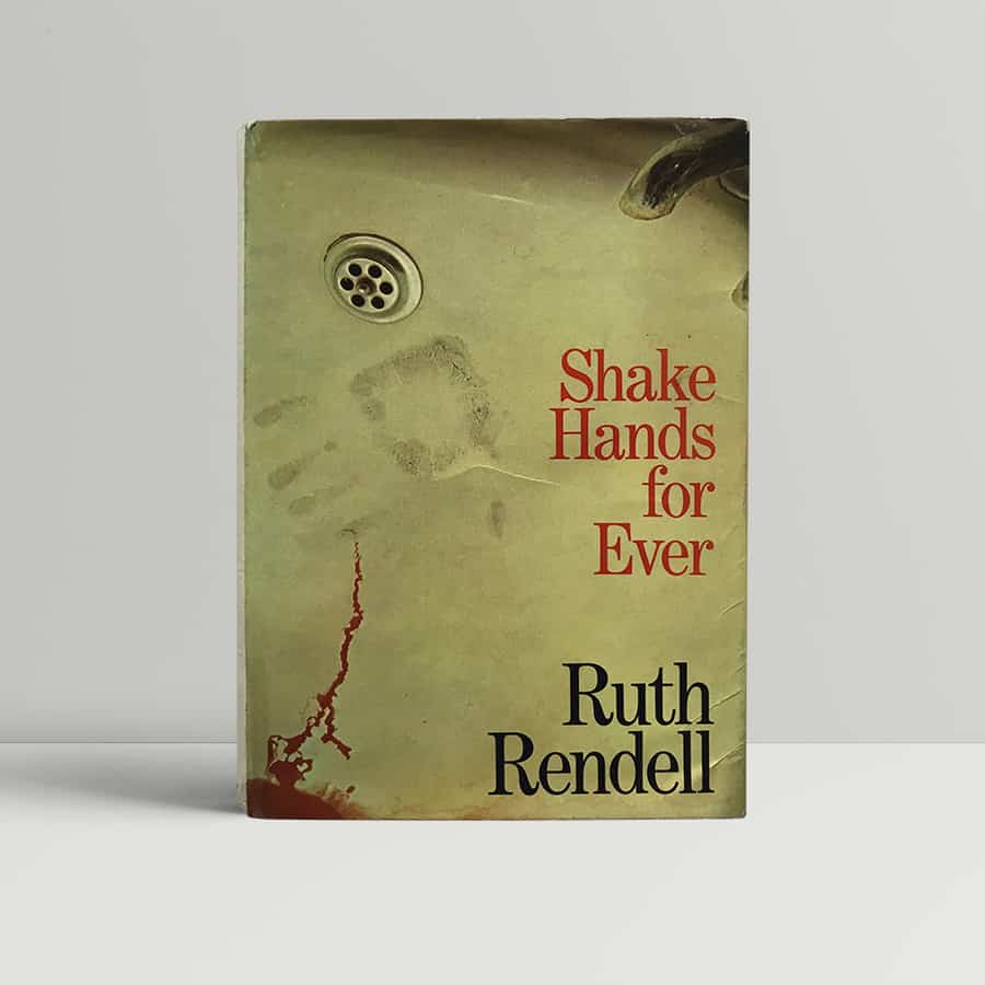 Rendell Shake Hands Forever First Edition