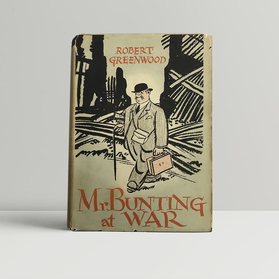 robert greenwood mr bunting at war signed first ed1