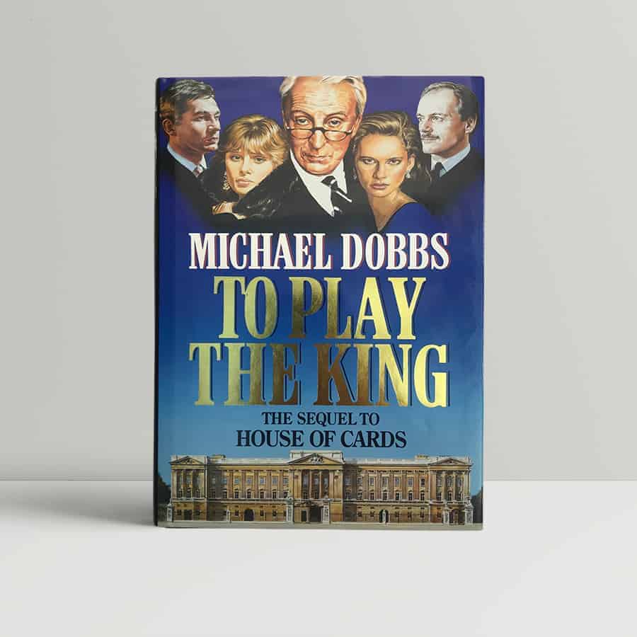 michael dobbs to play the king first edition1 (2)